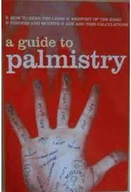 A Guide to Palmistry  [Rare]