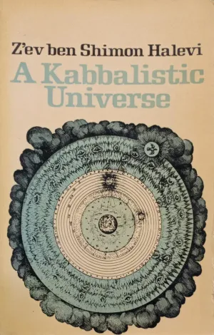 A Kabbalistic Universe [RARE BOOKS]