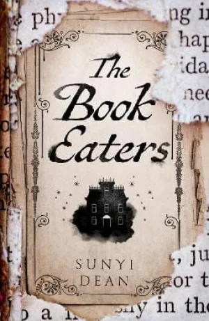 Dean Sunyi: The Book Eaters [2023] paperback