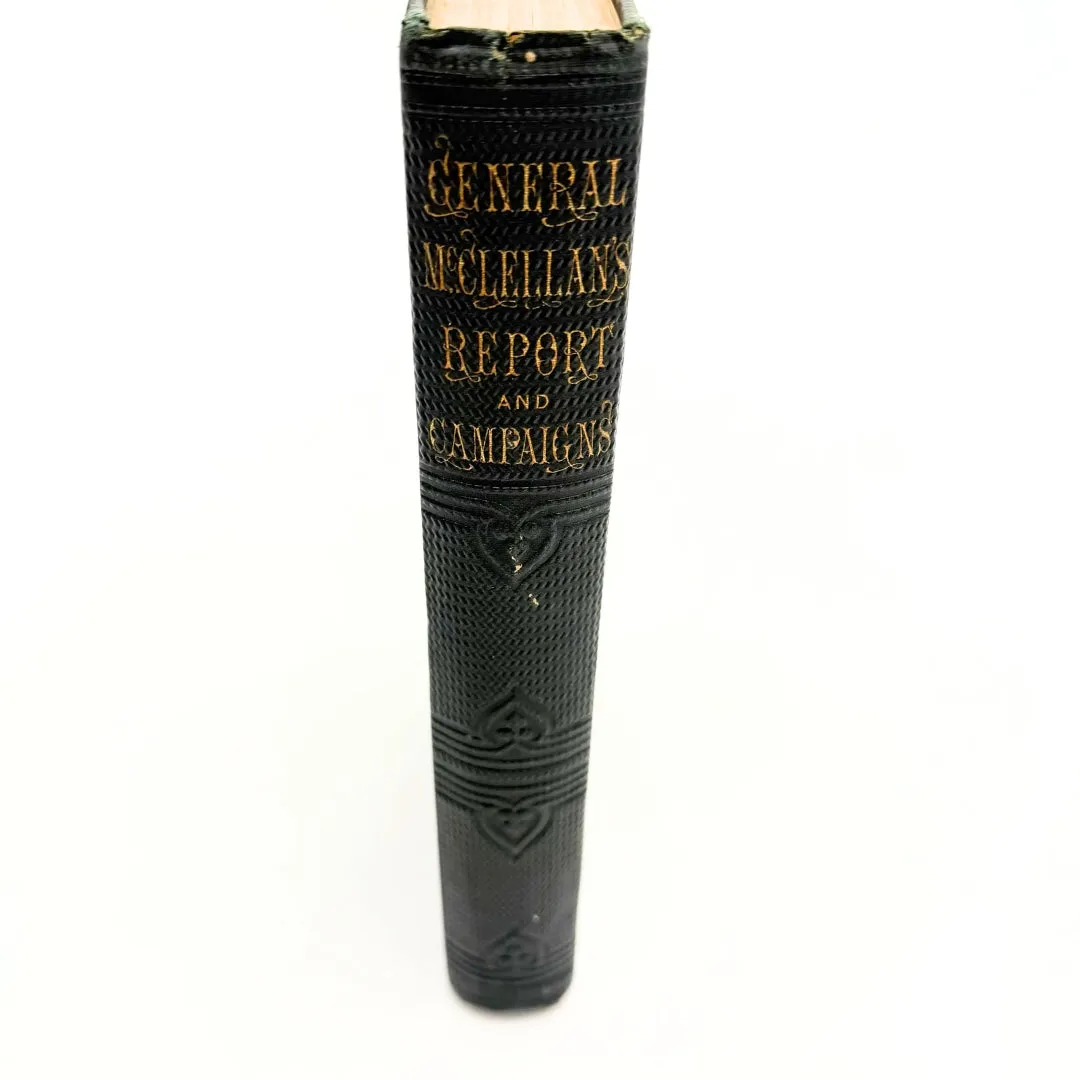 "Report on the Organization and Campaigns of the Army of the Potomac" by George B. McClellan — 1864