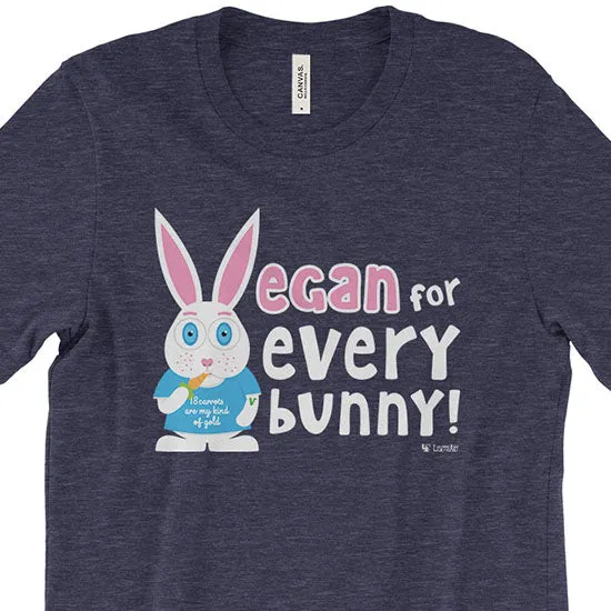 "Vegan for Everybunny!" Unisex Bunny Rabbit T-Shirt